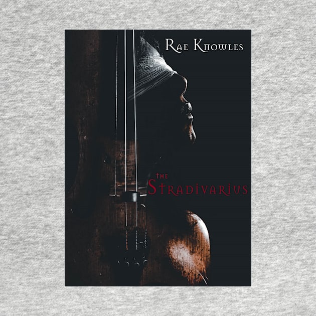 The Stradivarius by Brigids Gate Press